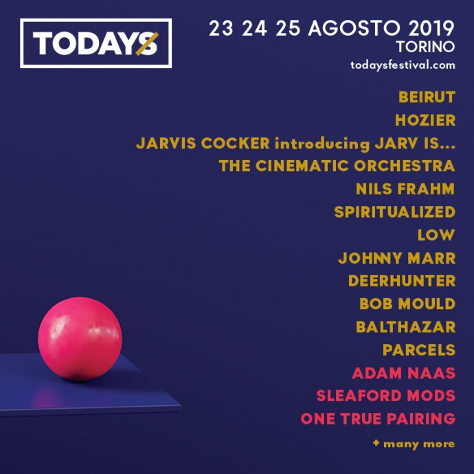 A ToDays festival si aggiungono le date italiane uniche di Sleaford Mods, Adam Naas e One True Pairing